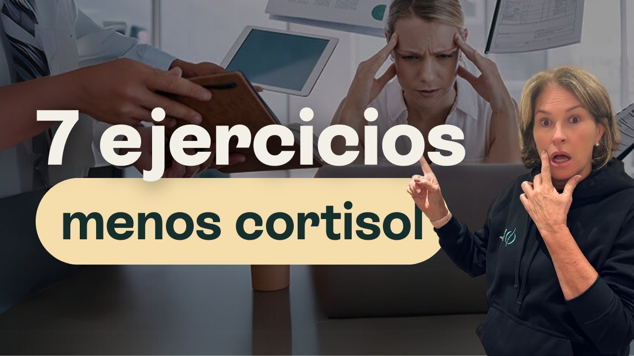 Los 7 MEJORES ejercicios para BAJAR el CORTISOL - YouTube