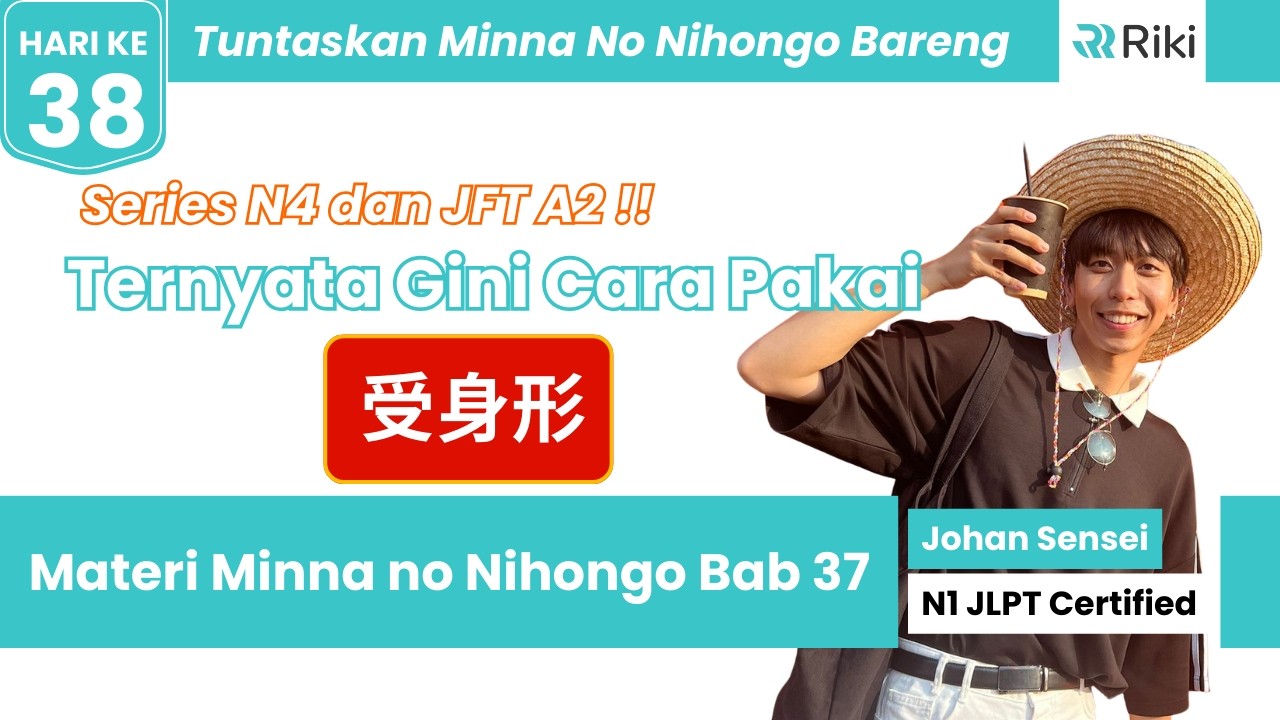 🤫 RAHASIA LULUS! Cara Gampang Pake Bunpou 受身形 Buat yang Mau N4 ⚡️