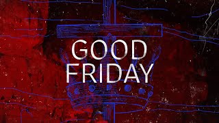 Good Friday 2021