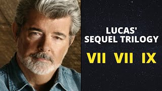 What were George Lucas' plans for the sequel trilogy? Star Wars Fast Facts #Shorts