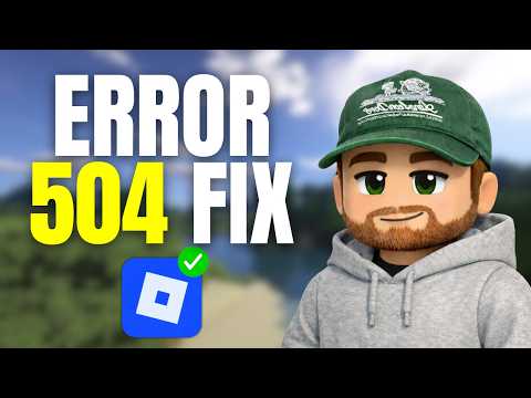 How To Fix Roblox Error Code 504