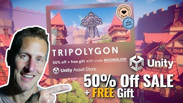 Unity Tripolygon Sale 50% Off + FREE Gift - Moonglow Village