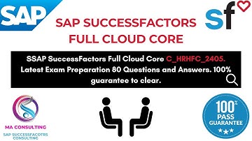 SAP SF Full Cloud/Core Hybrid C_HRHFC_2405 Latest Exam Preparation 80 exact Questions & Answers 2025