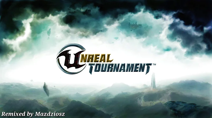 Unreal Tournament - Go Down (Remixed by Mazdziosz)