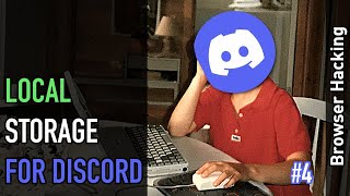 Browser hacking: Very basic window.localStorage for Discord