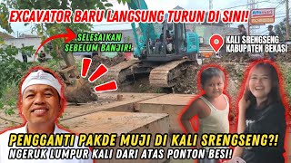 Download Lagu EXCAVATOR BARU❗TURUN DI KALI SRENGSENG PENGGANTI PAKDE MUJI❓NGERUK LUMPUR DARI ATAS PONTON BESI❗ MP3