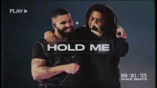 [Free] J Cole x Drake Type Beat - Hold Me