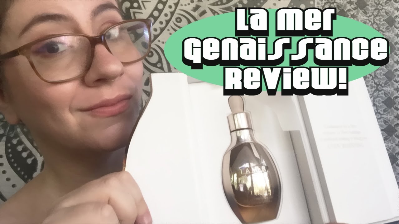 Luxury Beauty Review & Unboxing :: La Mer Genaissance Serum