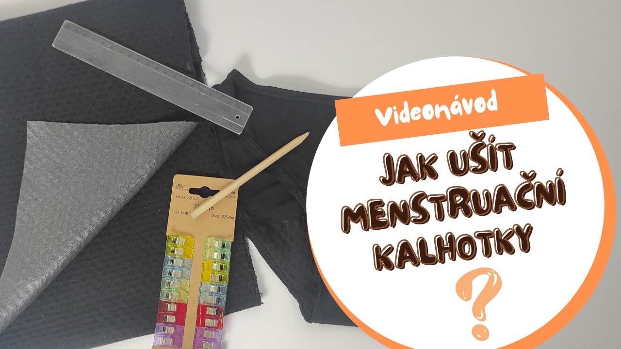 Jak ušít menstruační kalhotky za 55 Kč - snadno a rychle 🎥