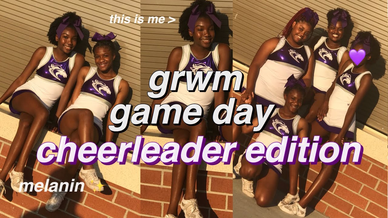 GRWM FRIDAY NIGHT LIGHTS / GAME DAY (CHEERLEADER EDITION) OkayKyraa