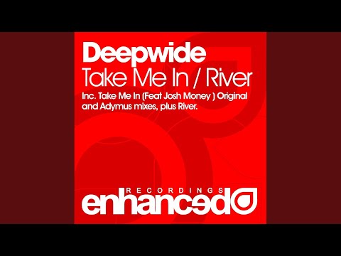 Deepwide — Take Me In (Adymus Remix)