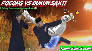 Prank Pocong Vs Dukun Sakti || Paling Lucu Gokil Kocak Bikin Ngakak🤣🤣