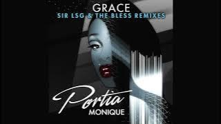 Portia Monique – Grace (Sir LSG & The Bless Remix)