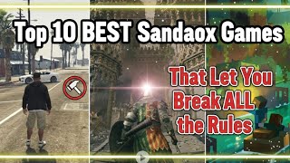Top 10 BEST Sandbox Games That Let You Break ALL the Rules