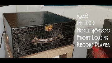 Introducing 1948 Philco Model 48-1200 Front Loading 78rpm Tube Record Player