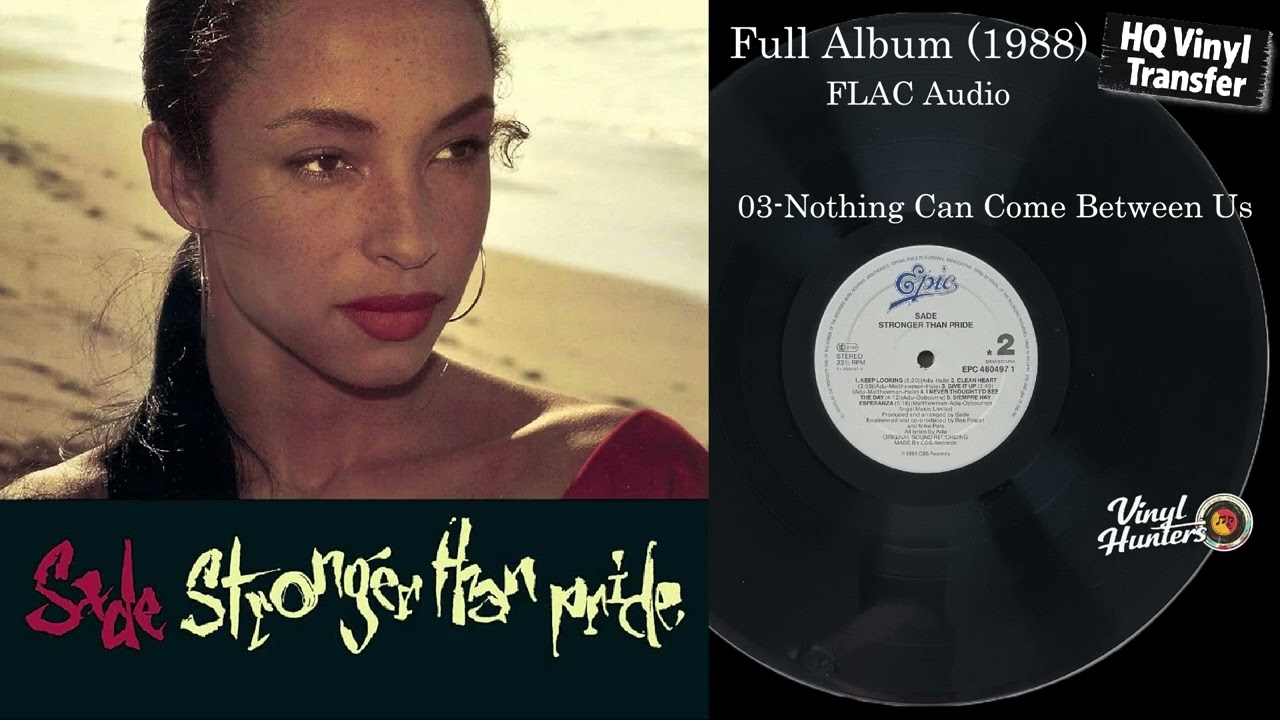 Nick様　シャーデー sade NOAH ノア ピーターアンダーソン Sade – Nothing Can Come Between Us (1988) | HQ Vinyl Transfer