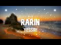 Rarin - YESSIR! | 1 HOUR