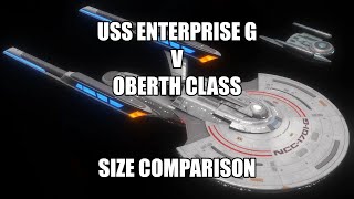 USS Enterprise G v Oberth Class Size Comparison