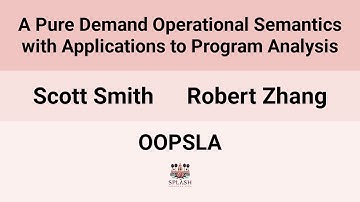 [OOPSLA24] A Pure Demand Operational Semantics with Applications to Program Analysis