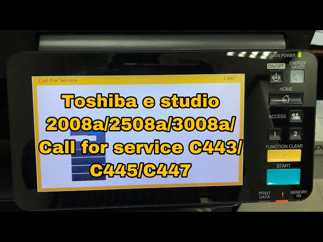 How to fix call for service C443/C445/C447 on Toshiba e studio 2008a/2508a/3008a class=