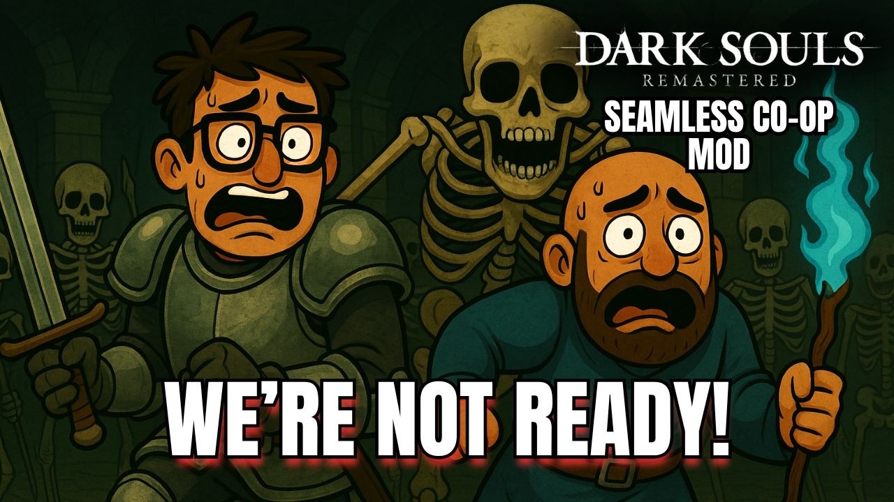We Played the New Dark Souls Co-Op Mod… It Went Very Wrong