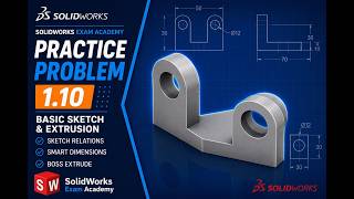Details SolidWorks Practice Problem 1.10 News