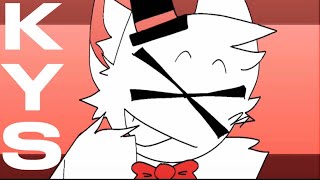 KYS (keep yourself safe) // animation meme