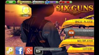 Six guns Play Rusty Gun Hack Damage -2000000+(focus just on damage step )