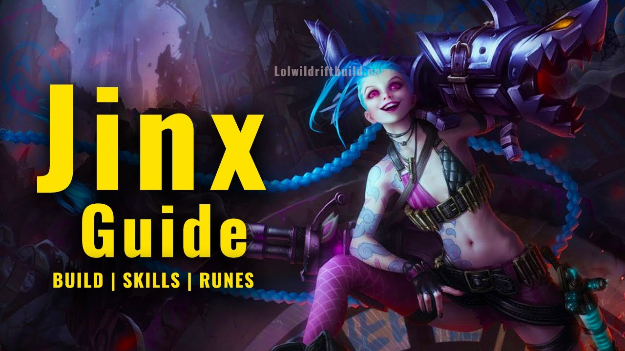 LOL Wild Rift Jinx Guide Build Skills Combos Runes YouTube lol-wild-rift-jinx-guide-build-skills-combos-runes-youtube
