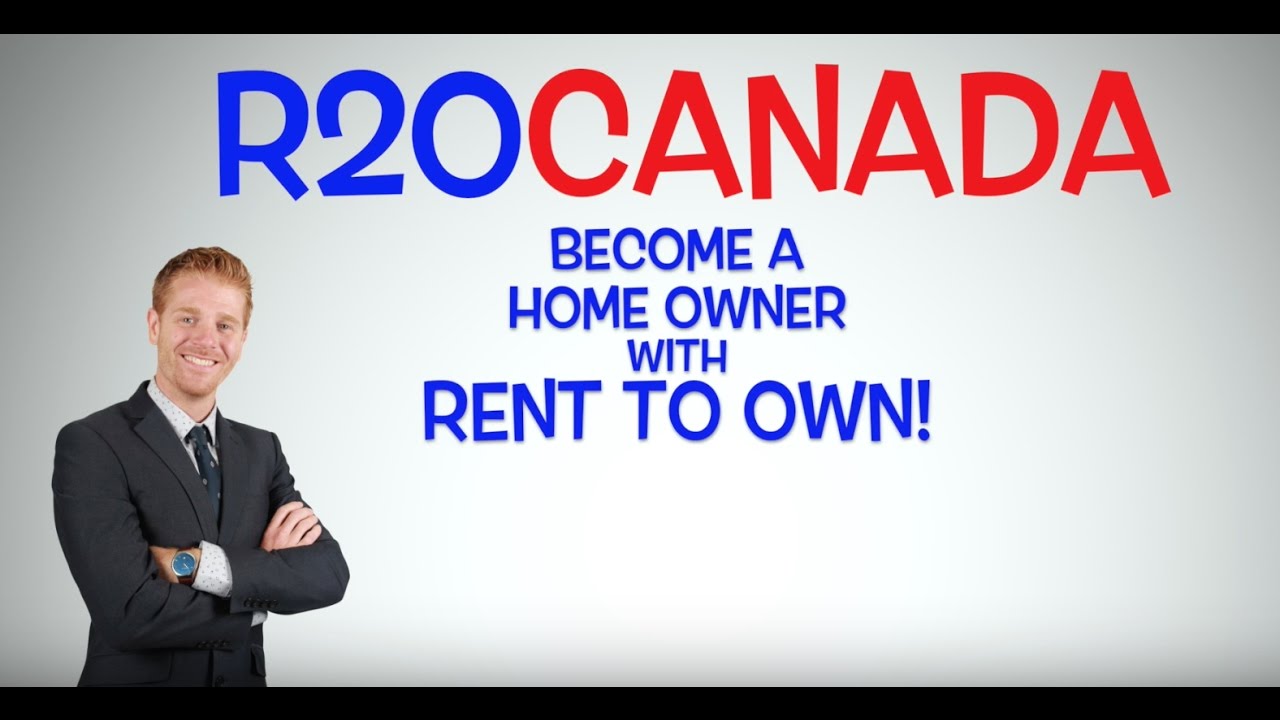 How does rent to own work with R2OCanada. YouTube