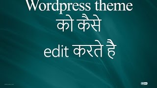 Customize any Wordpress Theme #9
