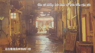 Video thumbnail of "[Vietsub] Phố Cũ - Assen Tiệp  | 老街 - Assen捷 | Bầu trời của Cá"