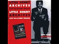 Little sonny  archives live 65 and rare tracks