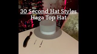 30 Second Hat Styles - The Top Hat