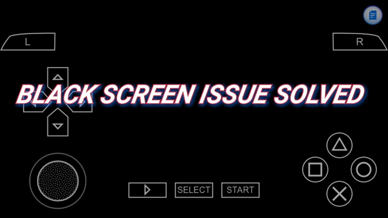 How To Solve Ppsspp Black Screen Problem Full Tutorial English - Youtube