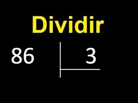 dividir 86 entre 3 , division con resultado decimal - YouTube