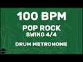 Pop rock swing 44  drum metronome loop  100 bpm
