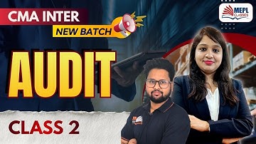 CMA Inter Group 2 | AUDIT - Class 2 | MEPL Classes