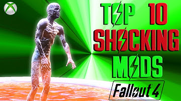 Fallout 4 Top 10 MOST SHOCKING mods