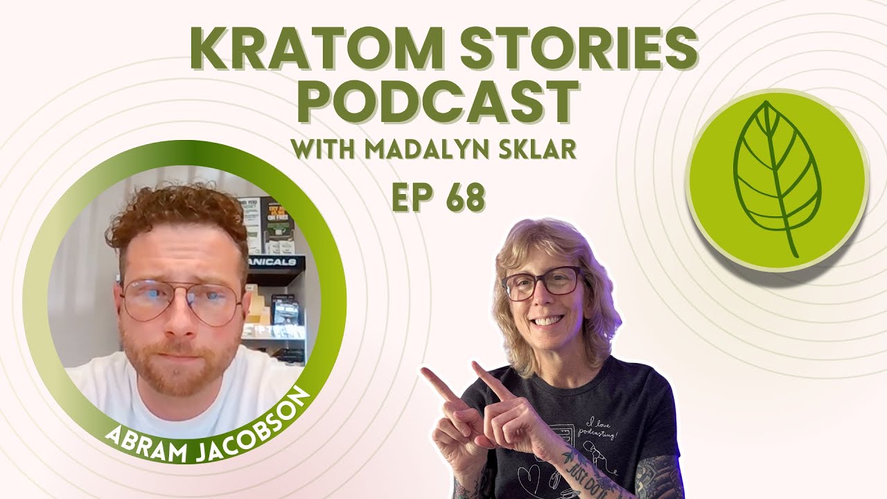 Ep 68: Abram Jacobson Talks Kratom, Kava, and Responsible Use
