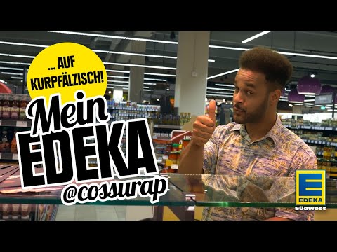 Cossus Rap „Mein EDEKA“ auf Kurpfälzisch I EDEKA Song