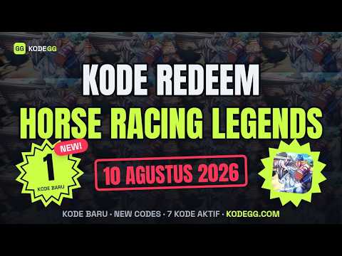 Horse Racing Legends Codes (August 2026) 🎁 Kode Terbaru Update 10 Agustus 2026 — KodeGG