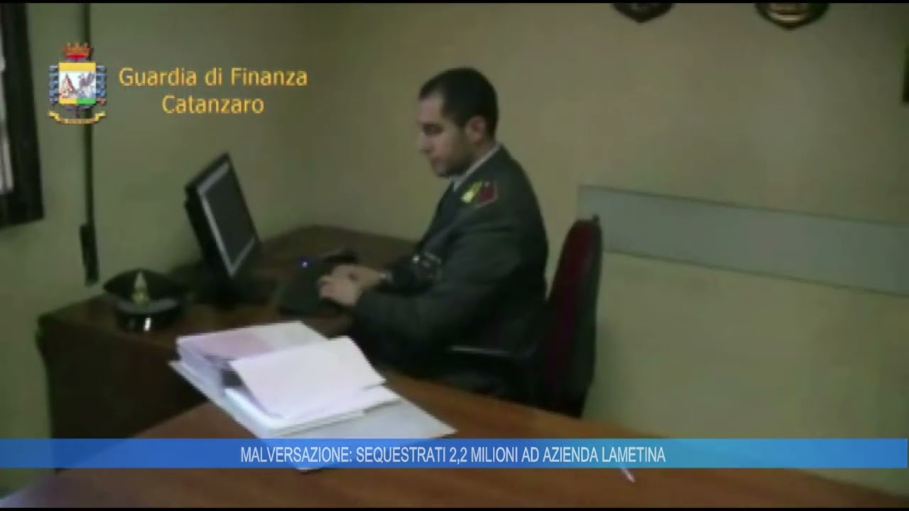 MALVERSAZIONE:  SEQUESTRATI OLTRE 2 MILIONI AD AZIENDA LAMETINA