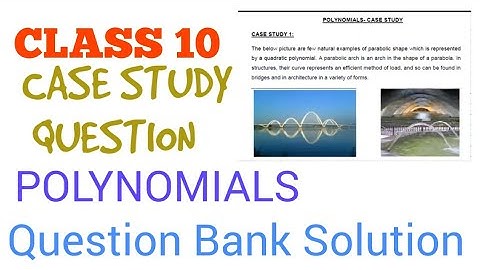 CBSE | CLASS 10 | The below pictures are few examples of parabolic shape