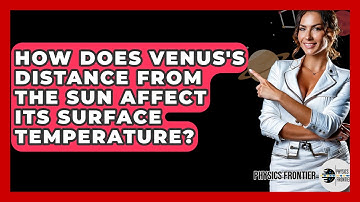 How Does Venus