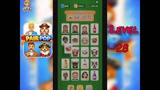 Pair Pop Level 28 Walkthrough