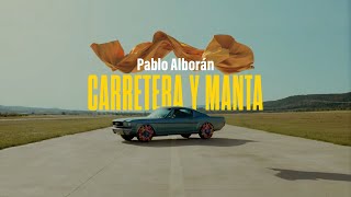 Pablo Alborán - Carretera y manta (Videoclip Oficial) chords