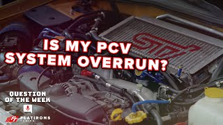 How can you tell if your PCV System is working?