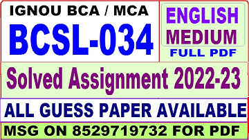 BCSL 034 solved assignment 2022-23 / bcsl 34 solved assignment in english / ignou bca and mca