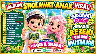 ALBUM SHOLAWAT NABI TERBAIK -  FULL ALBUM Lagu Anak Islami Terbaru 2026 Full 1 JAM Nonstop